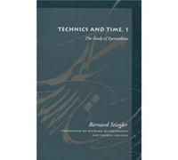 Technics and Time 1 by Bernard Stiegler Bernard Stiegler (Auteur)