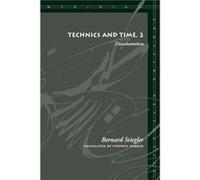 Technics and Time 2 by Bernard Stiegler Bernard Stiegler (Auteur)