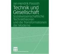 Technik und Gesellschaft Passoth, Jan-Hendrik (Auteur)