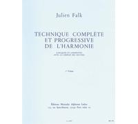 TECHNIQUE COMPLETE ET PROGRESSIVE DE L'HARMONIE VOLUME 1