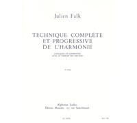 TECHNIQUE COMPLETE ET PROGRESSIVE DE L'HARMONIE VOLUME 2
