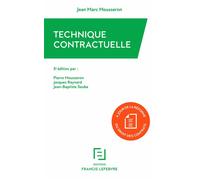 Technique contractuelle - Jean-Marc Mousseron - Lefebvre Francis - broché - Etude