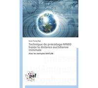 Technique de précodage mimo basée la distance euclidienne minimale - NGO-Q - P.academiques Francophones - broché - Essai