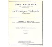 TECHNIQUE DU VIOLONCELLE VOLUME 1:GAMMES ET ARPEGES