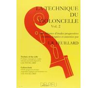 Technique du violoncelle Volume 2