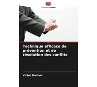 Technique efficace de prévention et de résolution des conflits