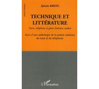 Technique et littérature : Train, téléphone et génie littéraire suédois