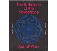 Technique Of The Saxophone Joseph Viola (Auteur)