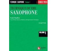 Technique Of The Saxophone - Volume 1