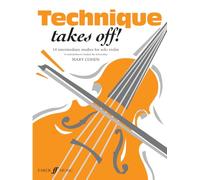 Mary Cohen – Technique Takes Off! – 14 études intermédiaires pour violon solo