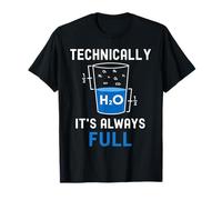 Techniquement, C'est Toujours Une Chimie complète Geek Science Nerd T-Shirt