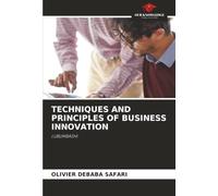 TECHNIQUES AND PRINCIPLES OF BUSINESS INNOVATION: LUBUMBASHI