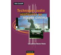 Techniques audio appliquées au mixage cinéma