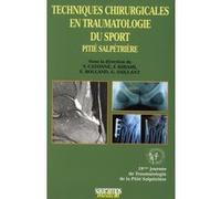 Techniques chirurgicales en traumatologie du sport CATONNE Y (Auteur)