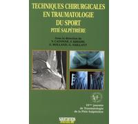 Techniques chirurgicales en traumatologie du sport