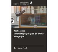 Techniques chromatographiques en chimie analytique