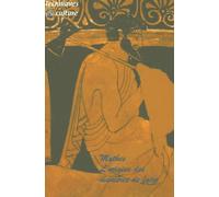 Techniques & Culture N° 43-44/2004 - Mythes - L'origine Des Manières De Faire