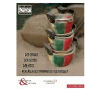 Techniques & Culture N° 51, 2e Semestre 2 - Des Choses, Des Gestes, Des Mots : Repenser Les Dynamiques Culturelles