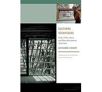 Techniques culturelles : Grilles, filtres, portes et autres articulations du réel