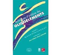 Techniques d'analyse des oligoéléments chez l'homme - Volume 2 SFERETE (Auteur), Olivier Guillard (Auteur), Alain Pineau (Auteur)