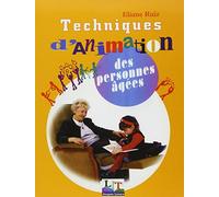 Techniques d'animation des personnes âgées BEP CSS