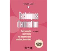 Techniques d'animation François Laure (Auteur)