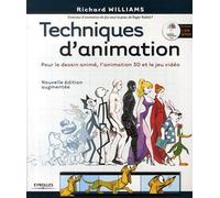 Techniques D'animation - Pour Le Dessin Animé, L'animation 3d Et Le Jeu Video (1 Dvd)