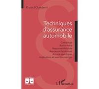 Techniques d'assurance automobile Khaled Ouederni (Auteur)