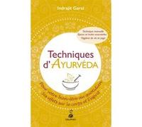 Techniques d'ayurveda Indrajit Garai (Auteur)