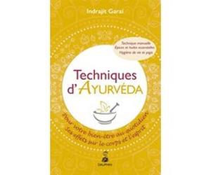 Techniques d'ayurveda Indrajit Garai (Auteur)