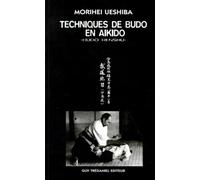 Techniques De Budo En Aikido - Budo Renshu