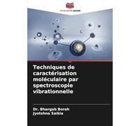 Techniques de caractérisation moléculaire par spectroscopie vibrationnelle