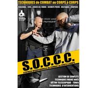 Techniques de combat au corps à corps S.O.C.C.C. - Bernard Guillaume - Europeenne De Magazine - broché - Guide