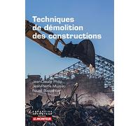 Techniques de démolition des constructions