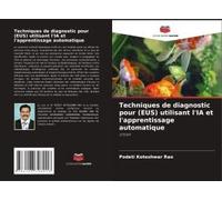Techniques De Diagnostic Pour (Eus) Utilisant L'ia Et L'apprentissage Automatique