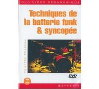 TECHNIQUES DE LA BATTERIE FUNK ET SYNCOPEE RONDEAU, PHILIPPE (Auteur)