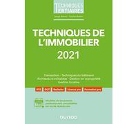 Techniques de l'immobilier 2021 (2021)