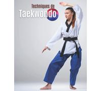 Techniques de Taekwondo