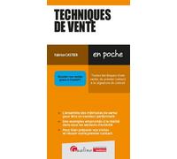 Techniques de vente Toutes les étapes d'une vente, du premier contact à la signature du contrat 2020-2021 - Fabrice Castier - Gualino Eds - Poche - Etude