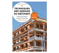 Jean Pierre Gousset – Techniques des dessins du bâtiment – Plans d'architecte et plans d'exécution