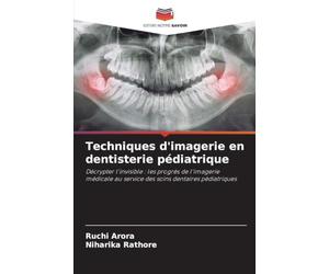 Techniques d'imagerie en dentisterie pédiatrique