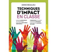 Techniques d'impact en classe NE - Danie Beaulieu - L'homme Eds De - broché - Manuel
