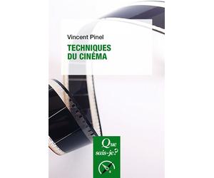 Techniques du cinéma T1873 - Vincent Pinel - Que Sais-Je - broché - Etude