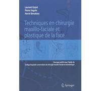 Techniques en chirurgie maxillo-faciale et plastique de la face