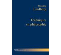 Techniques en philosophie - Susanna Lindberg - Hermann - broché - Essai