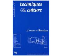 Techniques Et Cultures N°37 Janvier-Juin 2001 : L'araire De L'himalaya