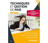 Techniques et gestion de paie: Sujets d'entrainement inédits