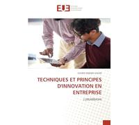Techniques Et Principes d'Innovation En Entreprise