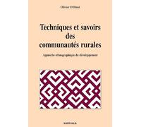 Techniques et savoirs des communautés rurales : Approche etnographique du développement