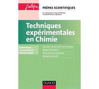 Techniques expérimentales en Chimie - 2e éd. - Conforme au nouveau programme: Conforme au nouveau programme
